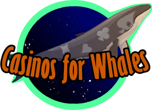 Casino for Whales